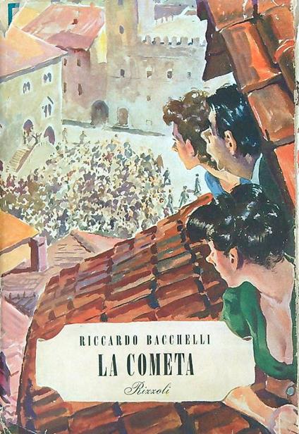 La cometa - Riccardo Bacchelli - copertina