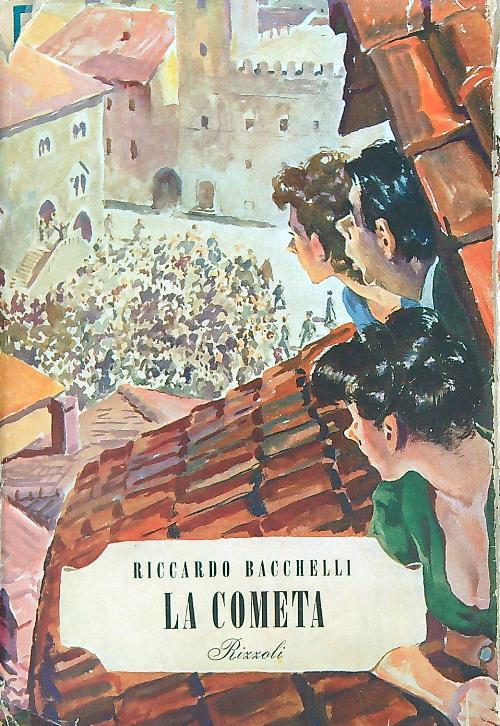 La cometa - Riccardo Bacchelli - copertina