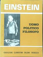 Einstein Uomo politico filosofo