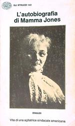 L' autobiografia di Mamma Jones