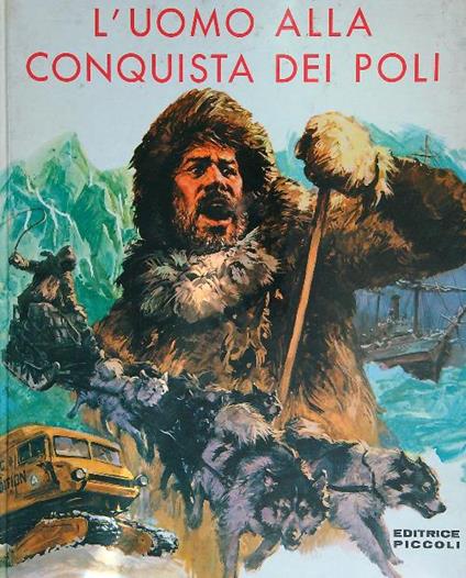 L' uomo alla conquista dei poli - copertina