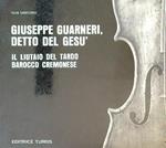 Giuseppe Guarneri, detto del Gesù