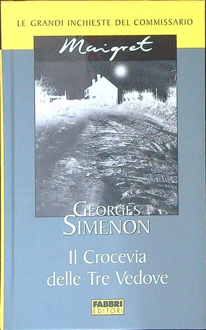 Il  crocevia delle tre vedove - Georges Simenon - copertina