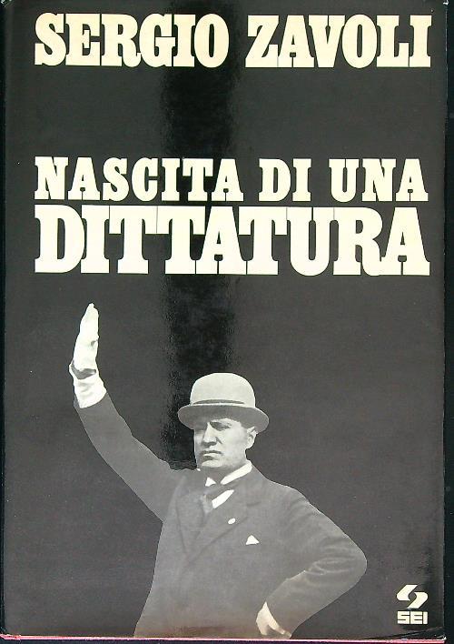 Nascita di una dittatura - Sergio Zavoli - copertina