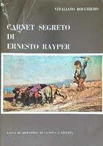 Carnet segreto di Ernesto Rayper