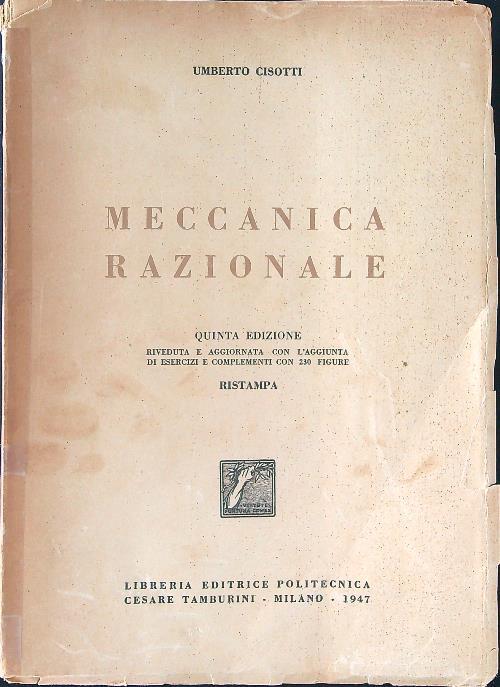 Meccanica razionale Ristampa - Umberto Cisotti - copertina