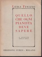 Quello che ogni pianista deve sapere