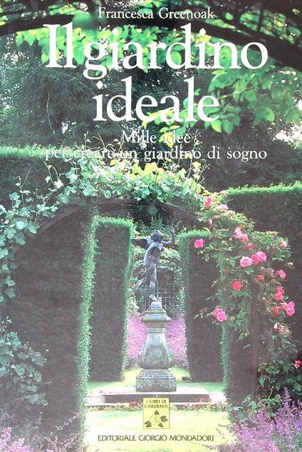 Il giardino ideale - Francesca Greenoak - copertina