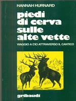 Piedi di cerva sulle alte vette