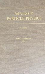 Advances in Particle Physics. Vol 2