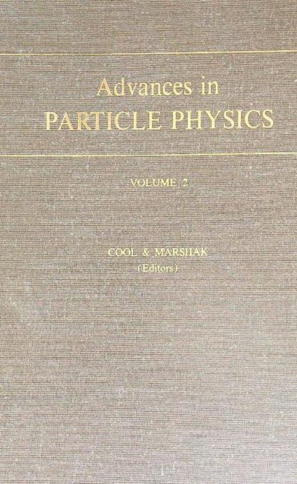 Advances in Particle Physics. Vol 2 - R.L. Cool - copertina