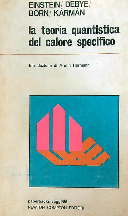La teoria quantistica del calore specifico - copertina
