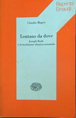 Lontano da dove