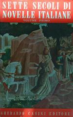 Sette secoli di novelle italiane vol. 1