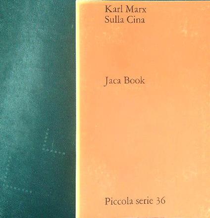 Sulla Cina - Karl Marx - copertina