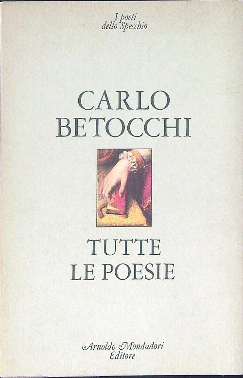 Tutte le poesie - Carlo Betocchi - copertina