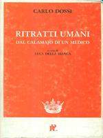 Ritratti Umani dal calamaio d'un medico