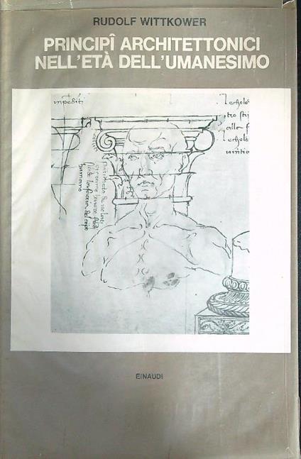 Principi architettonici nell'età dell'umanesimo - Rudolf Wittkower - copertina