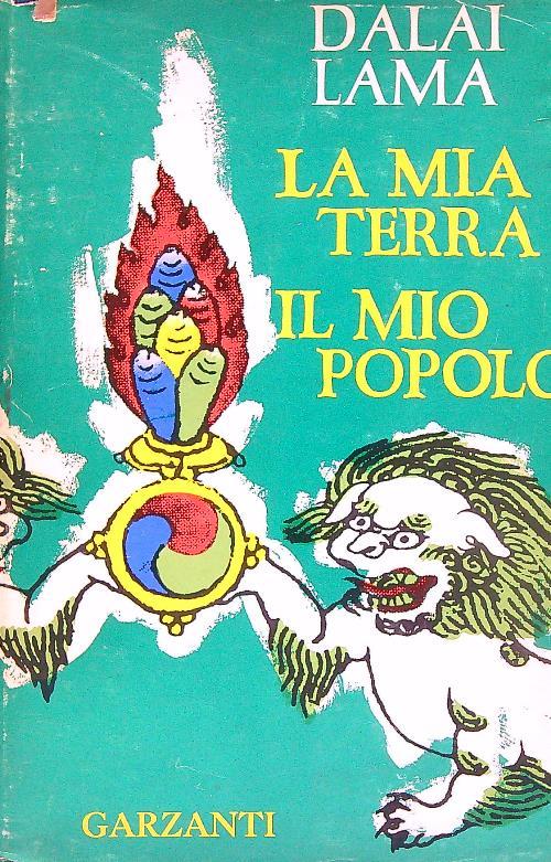 La mia terra il mio popolo - Dalai Lama - copertina