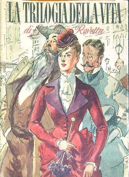 La trilogia della vita - Gerolamo Rovetta - copertina