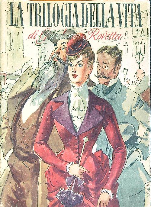 La trilogia della vita - Gerolamo Rovetta - copertina