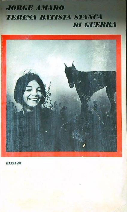 Teresa Batista stanca di guerra - Jorge Amado - copertina