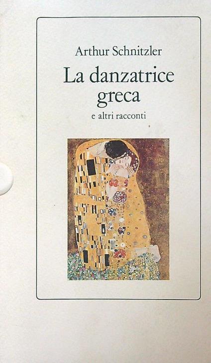 La  danzatrice greca e altri racconti - Arthur Schnitzler - copertina