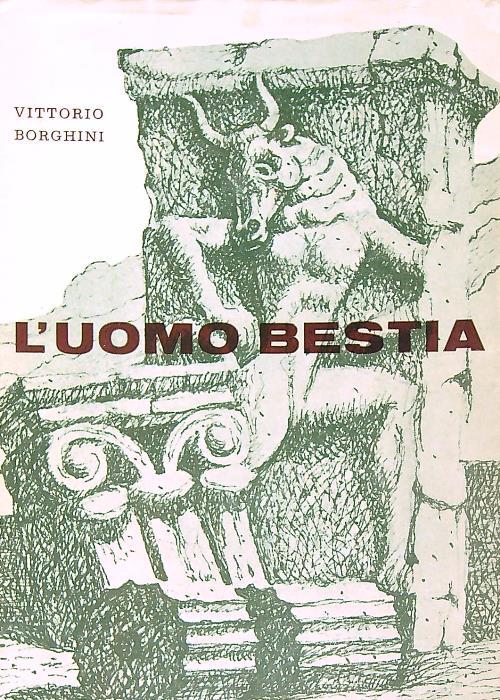 L' uomo bestia - Vittorio Borghini - copertina