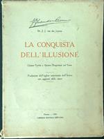 La  conquista dell'illusione