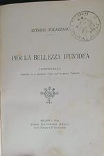 Per la bellezza d'un'idea
