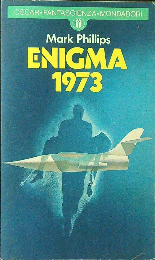 Enigma 1973 - Mark Phillips - copertina