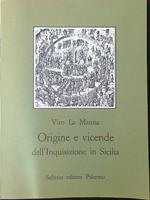 Origine e vicende dell'inquisizione in Sicilia