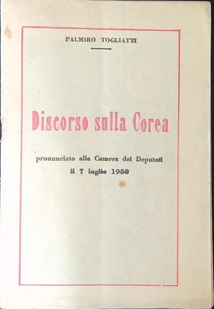 Discorso sulla Corea - Palmiro Togliatti - copertina