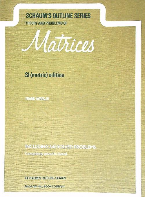 Schaum's Outline of Theory and Problems of Matrices - Frank Ayres - copertina