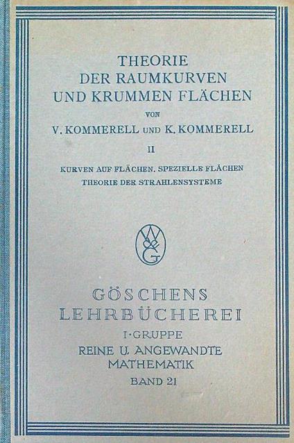 Theorie der Raumkurven und krummen Flachen Vol 2 - V. Kommerell - copertina