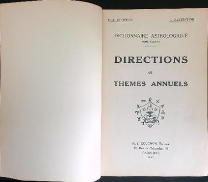 Dictionnaire astrologique Tome 2 Directions et themes annuels - H. J. Gouchon - copertina
