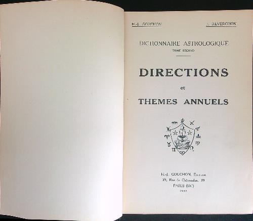 Dictionnaire astrologique Tome 2 Directions et themes annuels - H. J. Gouchon - copertina