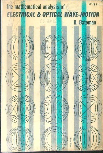 Electrical & optical wave - motion - H. Bateman - copertina