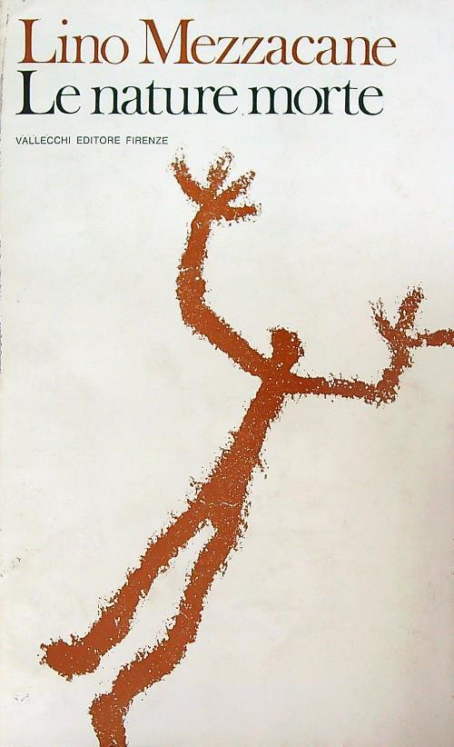 Le nature morte  - Lino Mezzacane - copertina