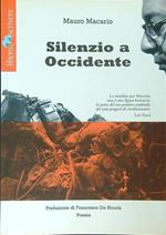 Silenzio a occidente + CD Audio