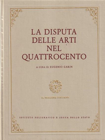 La disputa delle Arti nel Quattrocento - Eugenio Garin - copertina