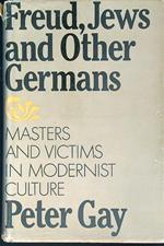 Freud, Jews, and Other Germans