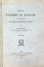 Lecons D'Algebre et D'Analyse. Tome second