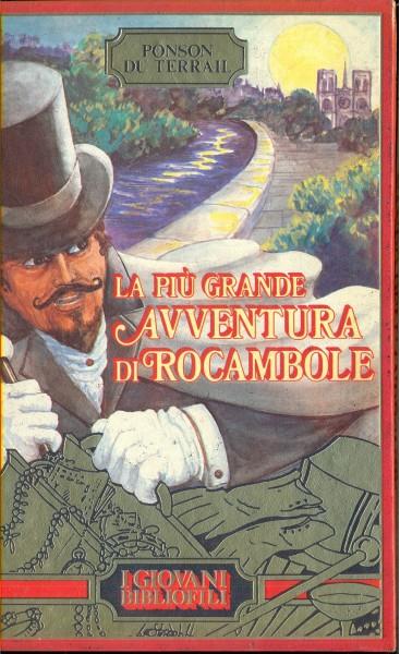 La piu grande avventura di Rocambole - Ponson du Terrail - copertina