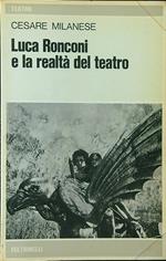 Luca Ronconi e la realtà del teatro