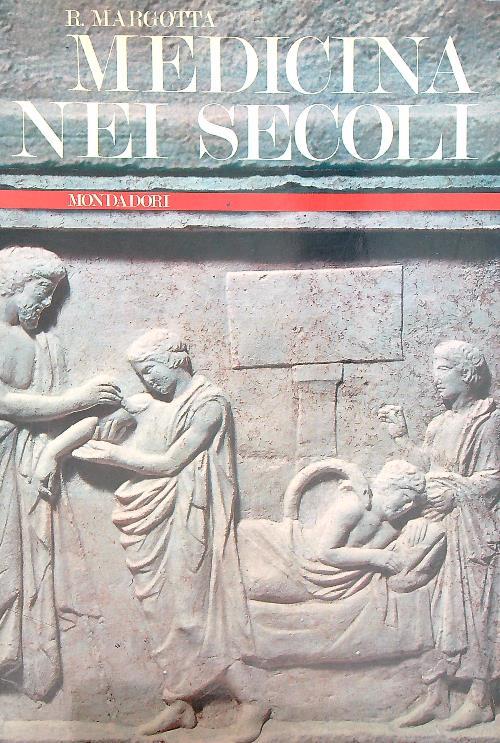Medicina nei secoli - R. Margotta - copertina