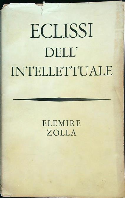 Eclissi dell'intellettuale - Elemire Zolla - copertina