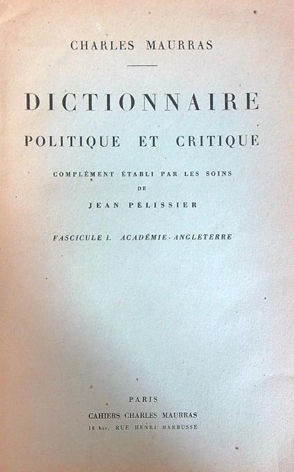 Dictionnaire politique et critique n. 1 - Charles Maurras - copertina