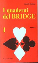 I  quaderni del bridge 1 Terza edizione