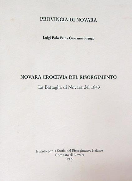 Novara crocevia del Risorgimento - luigi Friz - copertina